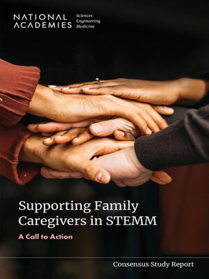 cover image of Supporting Family Caregivers in STEMM